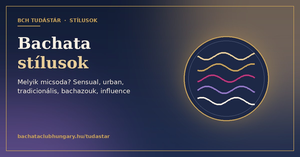 Bachata stílusok