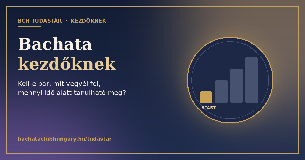 Bachata kezdőknek