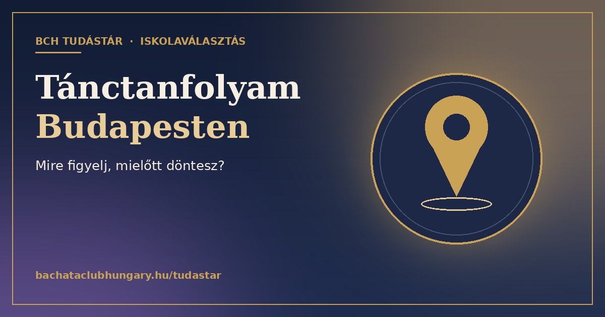Tánctanfolyam Budapesten